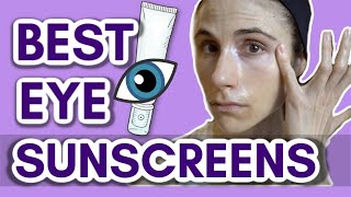 BEST SUNSCREENS FOR EYES DR DRAY [upl. by Chicky]