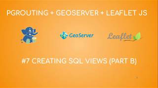 pgRouting  Geoserver  Leaflet JS 7b  Creating SQL views  Shortest Path [upl. by Moynahan934]