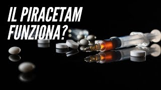 I nootropi Il PIRACETAM nootropil funziona  Psicologia Cognitiva Applicata [upl. by Gilson]