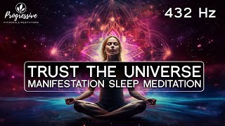 Trust The Universe Guided Sleep Meditation Attract Your Dreams Manifestation Meditation [upl. by Maurizia442]