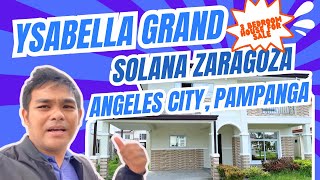 Why OFWs amp Business Owners Are Choosing Pampanga 🏡  Solana Zaragoza  Ysabella Grand [upl. by Arte]