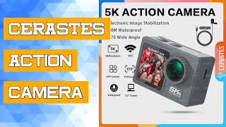 CERASTES Action Camera 5K 4K 60FPS WiFi Antishake Dual Screen 170° Wide Angle 30m Waterproof Sport [upl. by Thackeray]