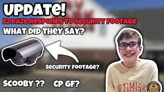 Sebastian Rogers EZ Daze Update security footage Scooby CP gf Keep the Awareness Alive [upl. by Marc]