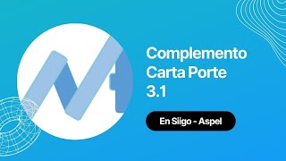 Carta Porte 31 con los sistemas siigo  Aspel [upl. by Ayiotal]