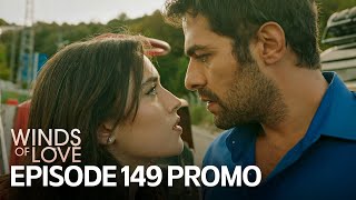 Rüzgarlı Tepe 149 Bölüm Fragmanı  Winds of Love Episode 149 Promo [upl. by Aneled]