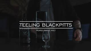 Teeling Whiskey Presents  Teeling Blackpitts Peated Single Malt [upl. by Fullerton100]