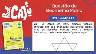 UEMS 2022 27 📘 GEOMETRIA PLANA A Estrela de Davi símbolo judaico consiste em dois triângulos [upl. by Asoramla]