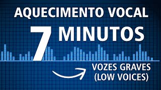 Aquecimento vocal de 7 minutos para VOZES GRAVES CONTRALTOBAIXO [upl. by Cadmann]