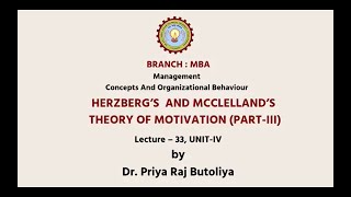 Management Concepts amp Organisational Behavior  Herzbergs and Mcclellands Theory of Motivation [upl. by Aniratak]