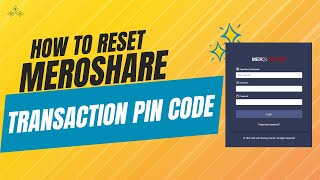 How to Reset Your Meroshare Transaction Pin Code in Just a Few Minutes  A StepbyStep Tutorial [upl. by Carina]