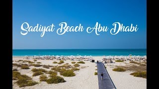 Saadiyat Beach Abu Dhabi 4k video [upl. by Wyck257]