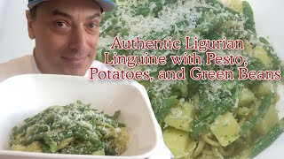 Authentic Ligurian Linguine with Pesto Potatoes and Green Beans with Chef GS Argenti [upl. by Cromwell]