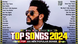 Ariana Grande Bruno Mars Dua Lipa The Weeknd Rihanna Ed Sheeran Maroon 5 Sia 🏖️Pop Songs 2024 [upl. by Niuqauj]