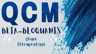 Qcm chimie thérapeutique cours des BETABLOQUANTS [upl. by Aivital407]