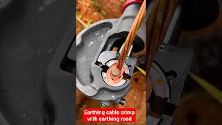 Earthing cable crimp with earthing road help of hydraulic crimper tool viral shorts [upl. by Rebekah]