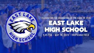 East Lake High School Graduation Ceremony live [upl. by Adnalu]