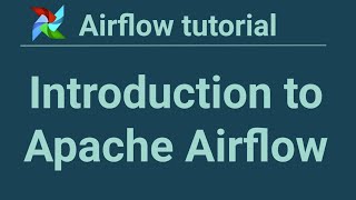 Airflow tutorial 1 Introduction to Apache Airflow [upl. by Adnocahs461]