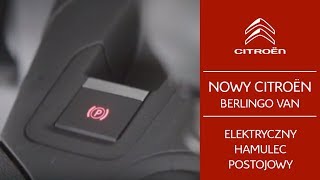 Citroën Berlingo Van elektryczny hamulec postojowy [upl. by Hsepid]