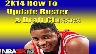 Nba 2k14 How To Update Roster amp Draft Classes  Get Tracy McGrady Tutorial [upl. by Ayokal]