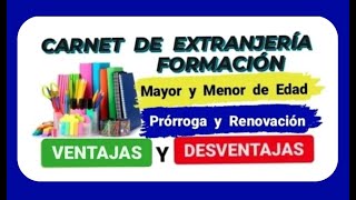 CARNET DE EXTRANJERÍA ESTUDIANTE RESIDENTE  PRÓRROGA Y RENOVACIÓN  Información completa [upl. by Ihsorih]