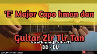 E Major hmanga Capo hman dan Beginner Lesson [upl. by Llerruj531]