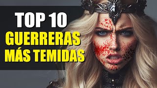 TOP 10 Mujeres Soldados Más Temidas de la Historia [upl. by Adon]