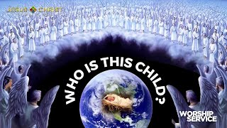 Who Is This Child  Worship Service December 31 2023 [upl. by Chicky]