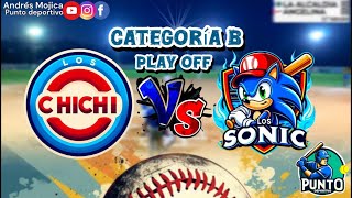 LOS CHICHI VS LOS SONIC [upl. by Gonagle]