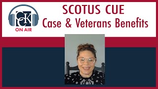 Supreme Court Hears VA CUE Case Veterans Benefits [upl. by Ailefo]