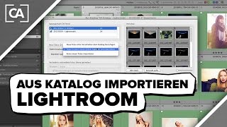 Bilder aus bestehendem Lightroom Katalog importieren  caphotosde [upl. by Aura221]