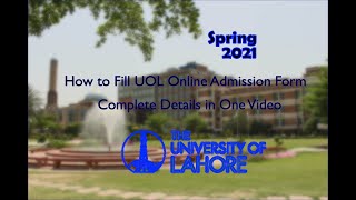 How To Fill UOL Admission Form  Spring2021 [upl. by Maxma308]