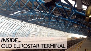 Inside The Old Eurostar Terminal [upl. by Fadil]