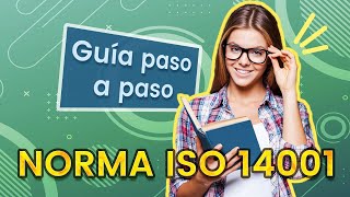 Cómo implementar la norma ISO 140012015 en tu organización [upl. by Yelnet]