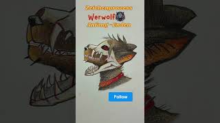 Zeichenprozess Werwolf  werwolf monsterart zeichnungen foryou [upl. by Willumsen]