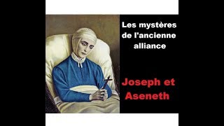 Joseph et Aseneth Les mystères de lancienne alliance AnneCatherine Emmerich [upl. by Harrie]