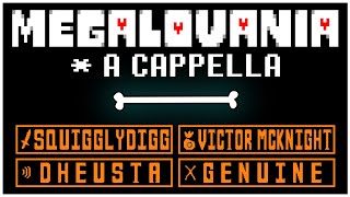 MEGALOVANIA Lyrical A Cappella SquigglyDigg VictorMcKnight dheusta amp GenuineMusic [upl. by Silera]