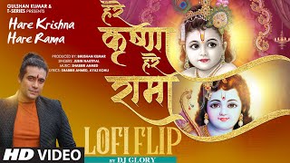 Hare Krishna Hare Rama Lofi Flip Jubin Nautiyal  Shabbir Ahmed  DJ Glory  Janmashtami Special [upl. by Nais518]