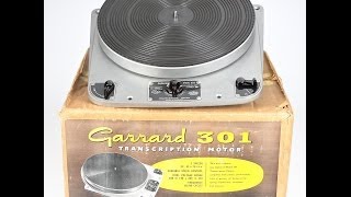 Garrard 301 Hammertone Original Boxed Form the Audio Grail Collection [upl. by Enail]