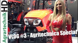 AGRITECHNICA 2017  Die Messe Exoten  VLOG 3  Traktoren von Hattat McCormick amp Zetor Girls [upl. by Enel]