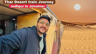 Train Journey Through Thar Desert 🐪  Jodhpur to Jaisalmer  Indian Railways [upl. by Keryt]