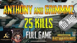 PUBG  Anthony and Grimmmz  25 Kills  Aug 08  Full game [upl. by Elleimac]