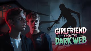 We Found a Girlfriend on the DARK WEB  And It Was Terrifying [upl. by Evaleen276]