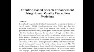 Attention Based Speech Enhancement Using Human Quality Perception Modeling [upl. by Papotto]