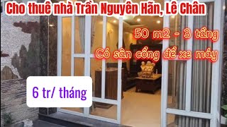 CHO THUÊ NHÀ HẢI PHÒNG MỚI 2024  NHÀ TRẦN NGUYÊN HÃN  LÊ CHÂN  CÓ SÂN CỔNG RIÊNG [upl. by Noreik897]