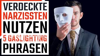 😧Verdeckte Narzissten benutzen diese 5 Gaslightingsätze [upl. by Euqinot953]