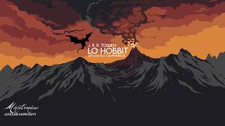 Lo Hobbit JRR Tolkien  Audiolibro Integrale [upl. by Nadaba]