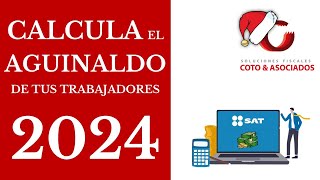 Calcular el Aguinaldo 2024 ¡Hazlo Fácil y Rápido ✅ [upl. by Nanreik]