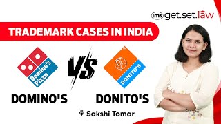 Trademark Case Analysis  Dominos vs Donitos  Sakshi Tomar [upl. by Yesnil427]