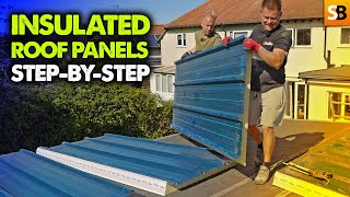 How To Fit Insulated Roof Panels  Easy DIY Guide [upl. by Ronica]