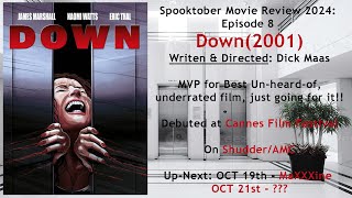 Spooktober Movie Review 2024 Episode 8  Down 2001 aka The Shaft [upl. by True]